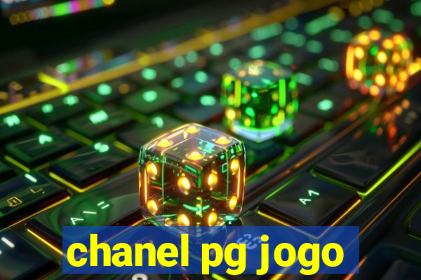 chanel pg jogo